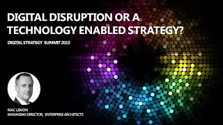 Digital Disruption or Technology Enabled Strategy?