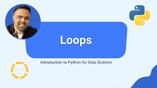 Loops, part 2 | Introduction to Python for Data Science