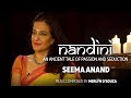 Seema Anand - Nandini - An ancient​ tale of passion and seduction