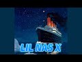 Lil Nas X - Titanic [2018 OG Version]