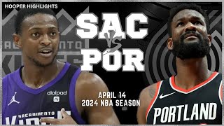 Sacramento Kings vs Portland Trail Blazers  Game Highlights | Apr 14 | 2024 NBA 