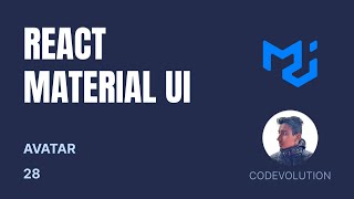 React Material UI Tutorial - 28 - Avatar