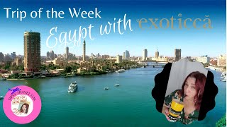 Trip of the Week - Travel to Egypt with Exoticca