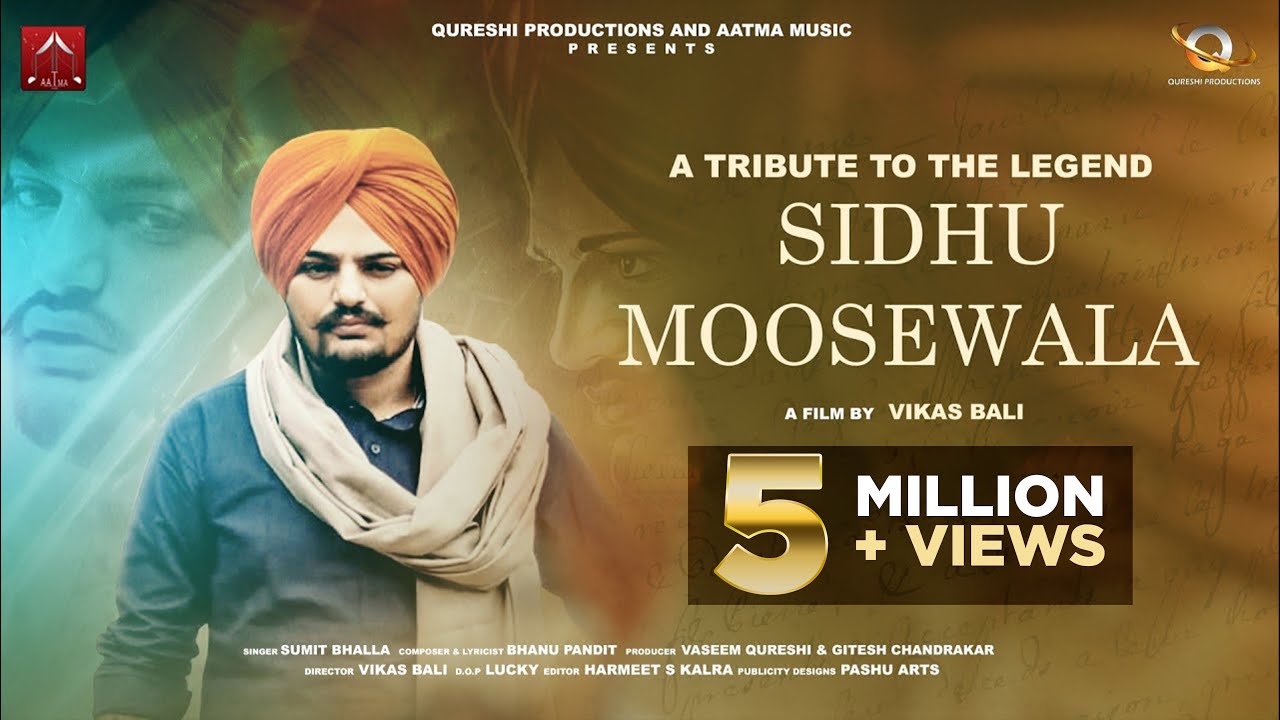 Sidhu Moosewala Official Video | A Tribute To Sidhu Moosewala | Sumit B ...