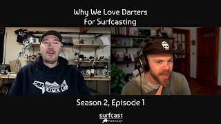 S2 E1 | Why We Love Darters For Surfcasting