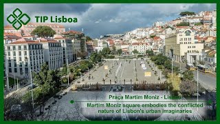 Praça Martim Moniz - Lisboa - Portugal