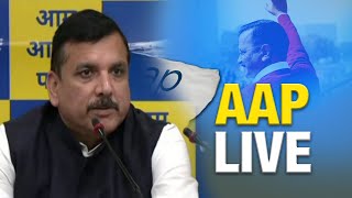 LIVE | AAP Senior Leader \u0026 Rajya Sabha MP Sanjay Singh Addressing an Important Press Conference