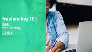 freelancing 101, learn freelancing basics, fundamentals, and best practices