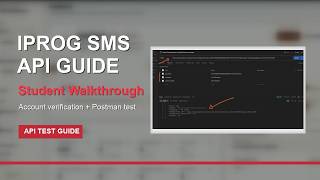 How to Test the IPROG SMS API | Student Walkthrough