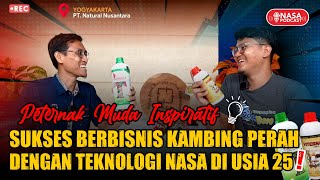 RAHASIA SUKSES DAN PROFIT ANAK MUDA PADA PETERNAKAN KAMBING PERAH BERBASIS NASA #NASAPODCAST