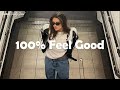 [Playlist] A feel good playlist ~ 100% Feel better songs