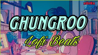 Ghungroo LoFi Beats [Full Party]