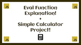Eval Function In JavaScript with Basic Calculator Project