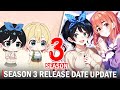 Rent A Girlfriend Season 3 | Release Date News  Updates!!