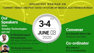 Webinar on Current Trends and Post Covid-19 Future of Medical Electronics in India