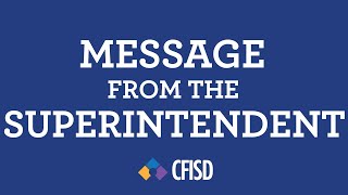 Message from the Superintendent - Return to School Update