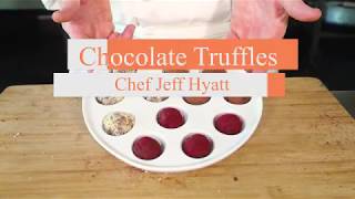 How to make Chocolate Truffles with Chef Jeff Hyatt of the Whit Apron Catering