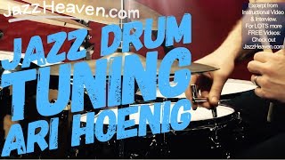 *Ari Hoenig* "Jazz Drum Tuning" for Melodic Drumming JazzHeaven.com Instructional Video Excerpt