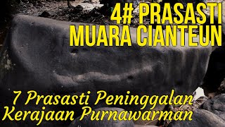 4# prasasti muara cianten || 7 prasasti peninggalan kerajaan tarumanegara