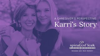 Karri's Story: A Caregiver's Perspective