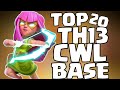 NEW TOP 20 TH13 CWL BASE WITH LINK IN DESCRIPTION | ANTI 3 | ANTI 2 | ANTI ZAP/EDRAG/YETI/HYBRID |