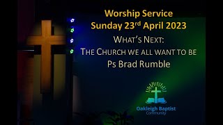 Oakleigh Baptist Community Sunday Worship