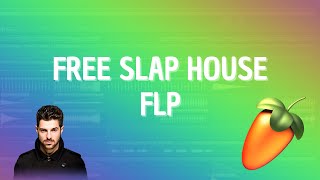 FREE Slap House FLP Like Alok, Dynoro, Imanbek, Lithuania HQ 2021