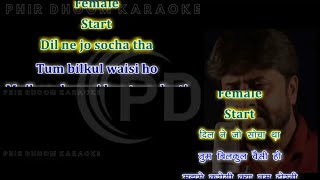 DIl Ne Jo Socha Tha Tum Bilkool Waisi Ho Karaoke With Scrolling Lyrics