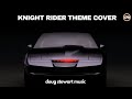 Knight Rider Theme Cover 2023 - Revving Up the Retro Vibes! - Doug Stewart Music