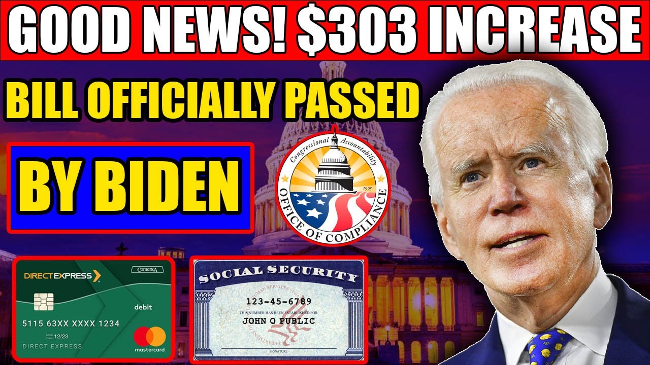 Good News! $303 Social Security Increase Biden Signed New Bill ...