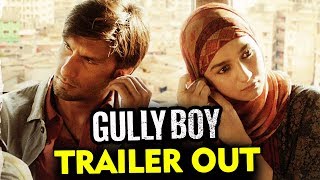 Gully Boy Trailer Out | Ranveer Singh, Alia Bhatt | 14th February