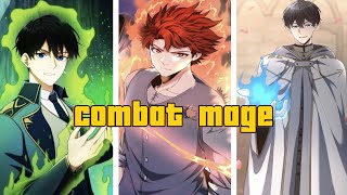 Regression of the Close Combat Mage | Manhwa Recap | Part 1
