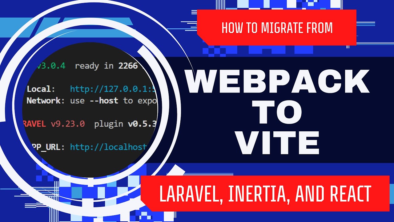 How To Migrate From Webpack To Vite In Laravel, Inertiajs, React, And ...