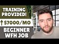 Training Provided! ⬆️$7,000/MONTH Work From Home Job for Beginners