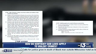 How do Kentucky gun laws apply to violent crimes?