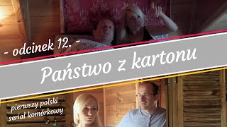 Państwo z kartonu - odcinek 12.