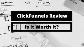 The Definitive ClickFunnels Review \u0026 Demo Guide (Plus Bonus Offer)