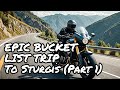 Epic Sturgis Motorcycle Trip EXPERIENCE of a Lifetime! Pt 1 Leaving Nova Scotia