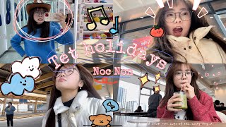 Tet holidays 🎊🧧🎇 [P1] - Nọc Non