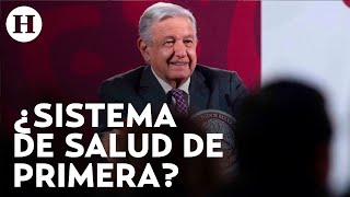 AMLO promete que México tendrá sistema de salud de primer mundo para 2023, similar a Dinamarca