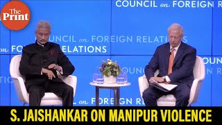 ‘In Manipur, part of problem has been destabilising impact of migrants who’ve come’: Jaishankar