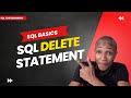 SQL Delete Statement | Delete Statement SQL