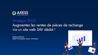 Replay webinar 💻 Augmentez les ventes de pièces de rechange via un site web SAV dédié !