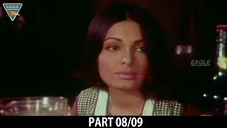 Charitra Hindi HD Movie Part 08/09 || || Parveen Babi, Saleem Durani || Eagle Hindi Movies