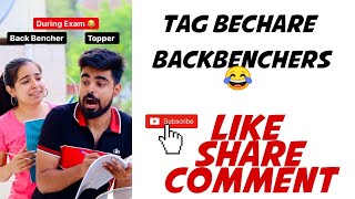 Tag Bechare Backbenchers😂