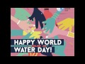 Happy World Water Day!