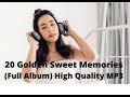 20 Golden Sweet Memories Full Album HQ (Lagu Nostalgia Barat Terbaik Sepanjang Masa)