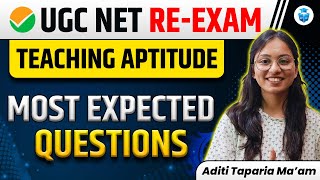 UGC NET Paper 1 Teaching Aptitude Most Expected Questions | UGC NET 2024 Re-Exam | Aditi Taparia Mam