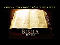 Isaías. La Biblia Hablada Nueva Traducción Viviente