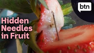 Hidden Needles Found in Australian Strawberries - Behind the News